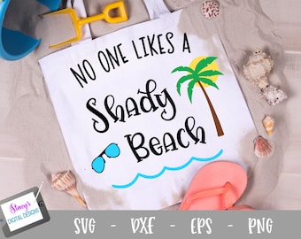 Ingen gillar en skuggig stranddesign | Sommardesign | Strand Svg Png Eps Dxf