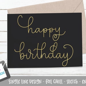 Feliz Aniversário SVG - Pena em folha / esboço / Gravura / design de linha única