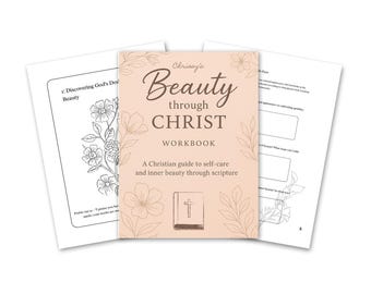 Beauty Through Christ | Christian Slow Living Workbook | 60 pg Nature Devotional Journal | Faith-Based Coloring Book | Bible Study Guide PDF