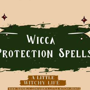 Wicca Protection Spells: Beginner Witchcraft Grimoire (PDF Download)
