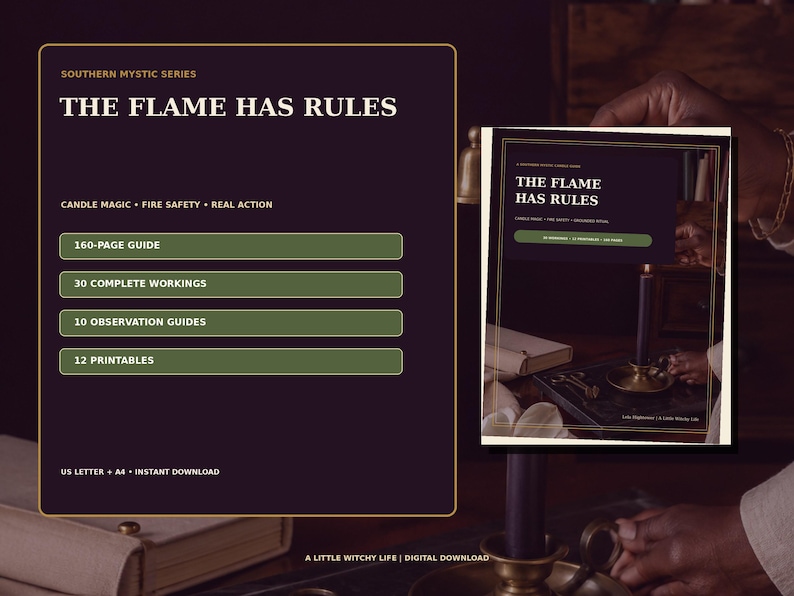 May include: A digital guide titled The Flame Has Rules from the Southern Mystic Series. The dark purple document features gold text, green buttons, and lists 160 pages, 30 workings, 10 observation guides, and 12 printables in US Letter and A4 sizes.