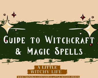 Witchcraft & Magic Spells Guide: Wiccan Grimoire (PDF Download)