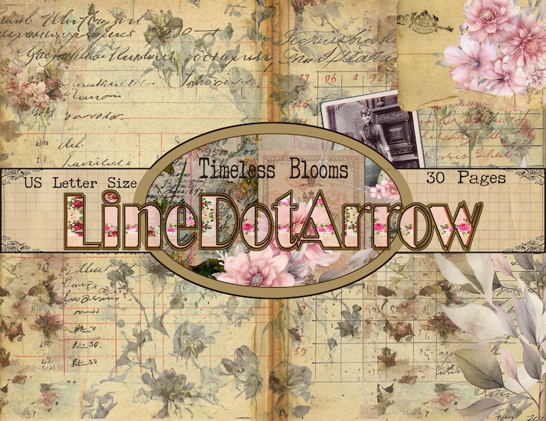 May include: A digital paper pack with a vintage aesthetic, featuring floral and botanical elements. The design incorporates aged paper textures, handwritten script, and floral illustrations in soft pinks and greens. The image text includes "Timeless Blooms" and "LineDotArrow".