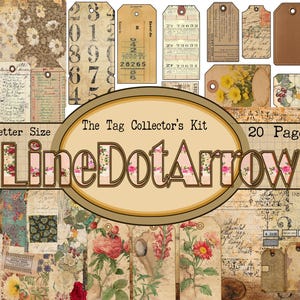 May include: A digital collection of printable tags and ephemera titled The Tag Collector's Kit by LineDotArrow. The set includes 20 pages of US Letter size designs featuring vintage floral illustrations, handwritten script, numbers, and grid patterns.