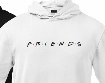 friends themed hoodie