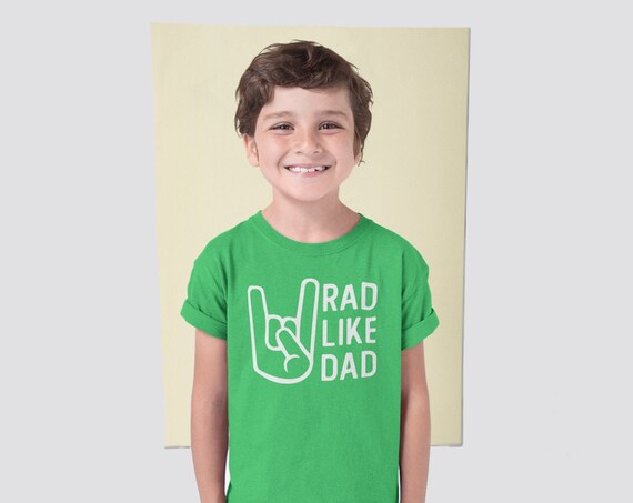 Rad Like Dad Kid Tee, Rad Kid, Dad and Kid Matching Shirts, Youth Shirts, Matching Family Shirts, Fathers Day Gift, Daddy and Me, Kids Tees