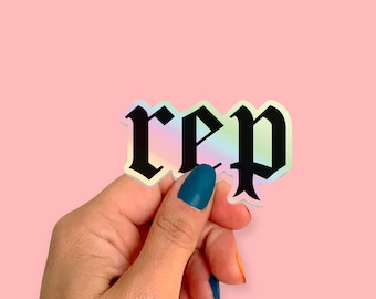 Rep Holographic Sticker, Tay Fan Art, Weatherproof Vinyl