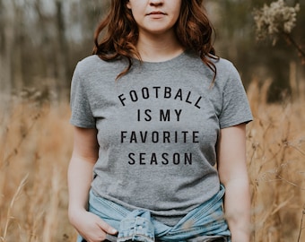 Football is my Favorite Season Shirt, Sunday Funday Shirt, Damen Fußball Shirt, Tailgating T-Shirt, Generikum Sport Shirt, Game Day Shirt