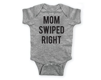 My parents swiped right funny dating joke cool kids present WHITE baby grows