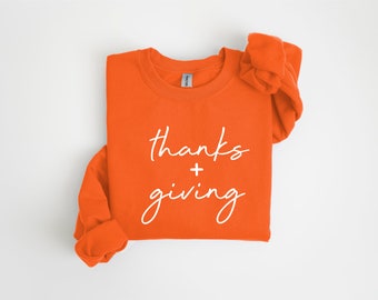 Thanksgiving Sweatshirt, Thanks Plus Giving Sweatshirts, Thankful Sweatshirt, Grateful Sweatshirt, Holiday Sweatshirt, Thankful Mama Sweater
