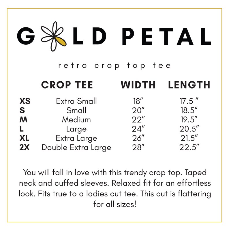 K&ouml;nnte beinhalten: Gr&ouml;&szlig;entabelle f&uuml;r ein Crop-Top in den Gr&ouml;&szlig;en XS bis 2X. Die Tabelle zeigt die Breite und L&auml;nge des Tops in Zoll f&uuml;r jede Gr&ouml;&szlig;e. Der Text "Gold Petal" befindet sich oben in der Tabelle.