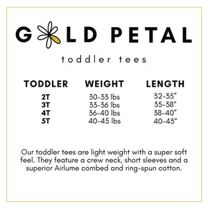 May include: Size chart for toddler tees from Gold Petal. The chart shows toddler sizes 2T through 5T with corresponding weight and length measurements in pounds and inches.