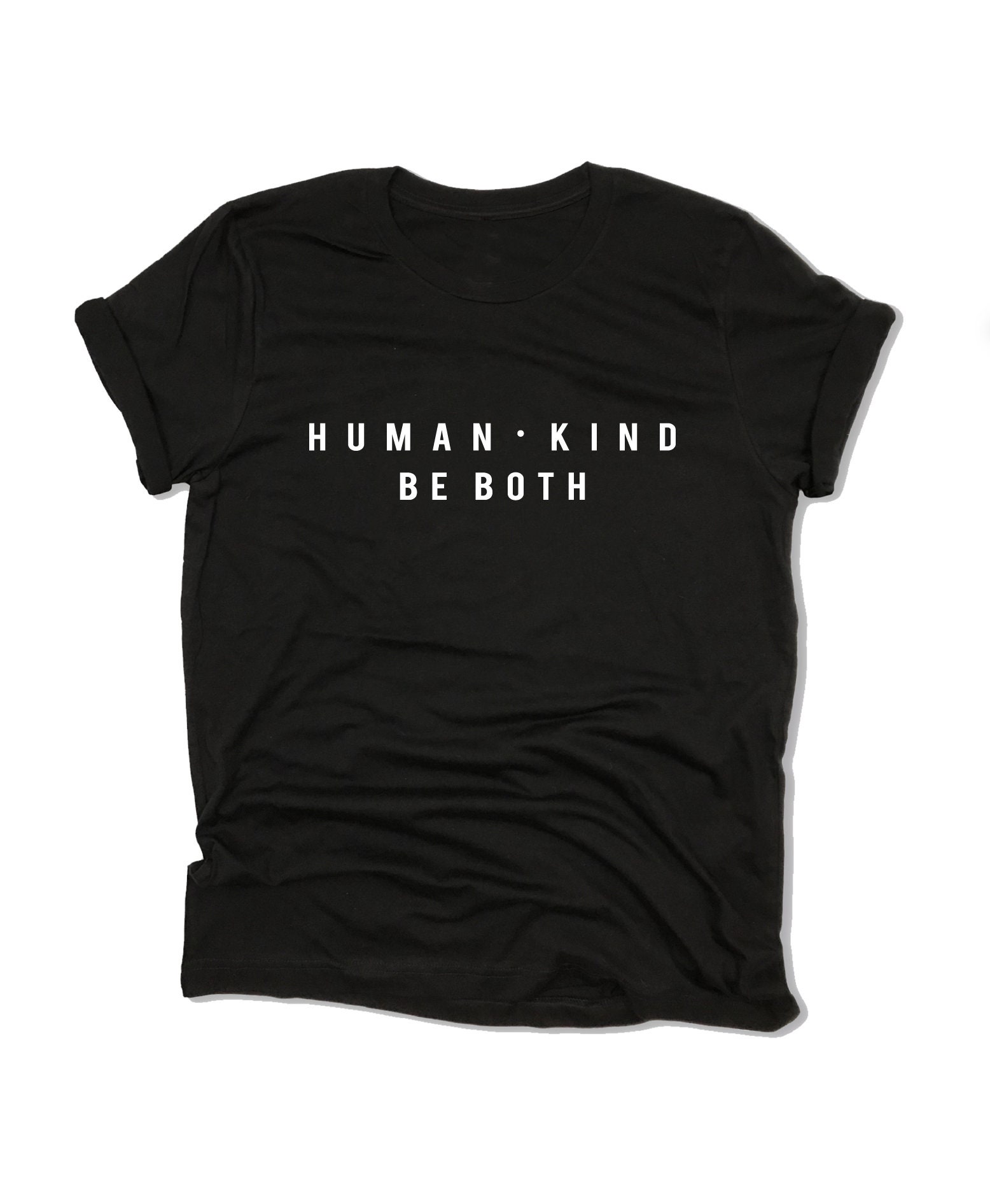 humankind be both shirt humankind be both shirt
