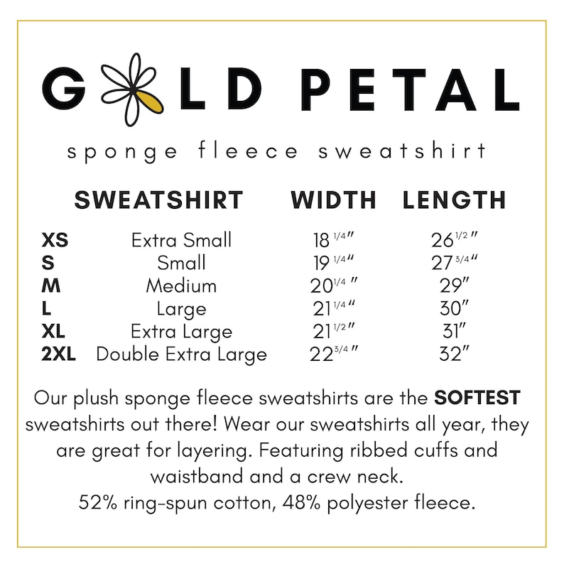 May include: A size chart for a sponge fleece sweatshirt from Gold Petal. The chart shows sizes XS through 2XL with corresponding width and length measurements in inches.