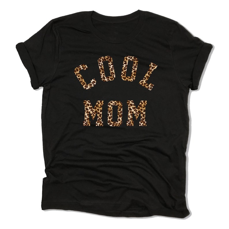 Mother/'s Day Mom T-shirt| Mom Life Shirt Mom Shirt Cool Mom Tee Mom Leopard Shirt Happy Mama Shirt Cool Mom Shirt Mama Bear