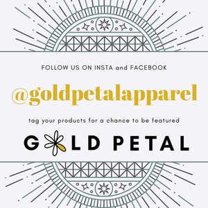 Puede incluir: Un gr&aacute;fico con un dise&ntilde;o de sol estilizado y el texto "FOLLOW US ON INSTA and FACEBOOK @goldpetalapparel tag your products for a chance to be featured GOLD PETAL".