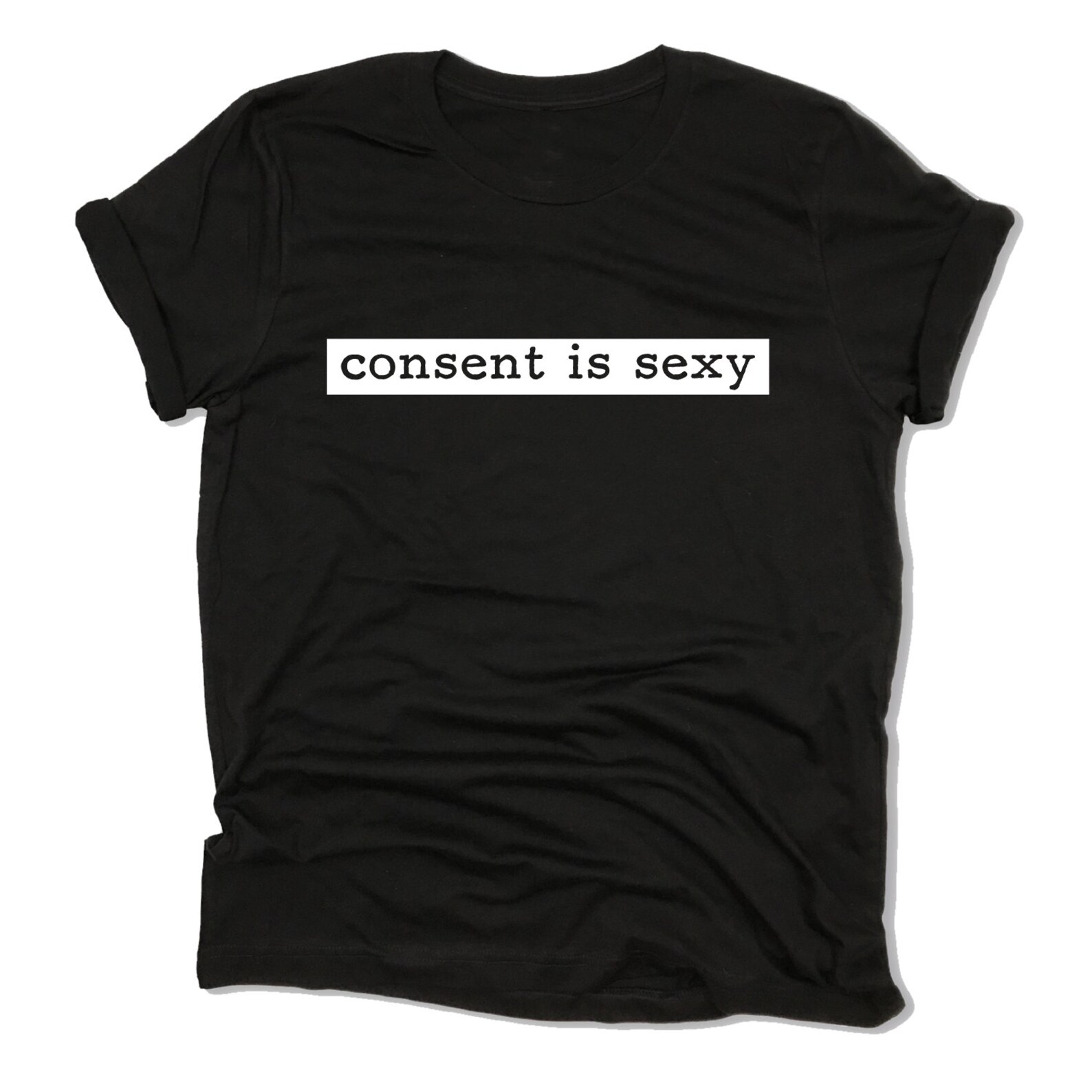 Consent is Sexy Shirt Consent Tee Consent Shirt My Body Shirt | Etsy