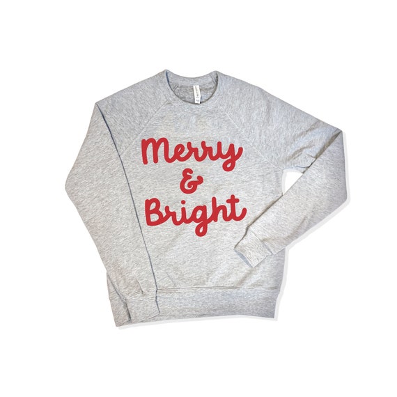 Merry and Bright Sweatshirt Christmas 