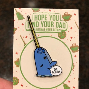 Mr. Narwhal Hard Enamel Pin inspired by the movie Elf Gold Tusk