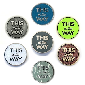 This is the Way - Hard Enamel Pin inspiriert von The Mandalorian