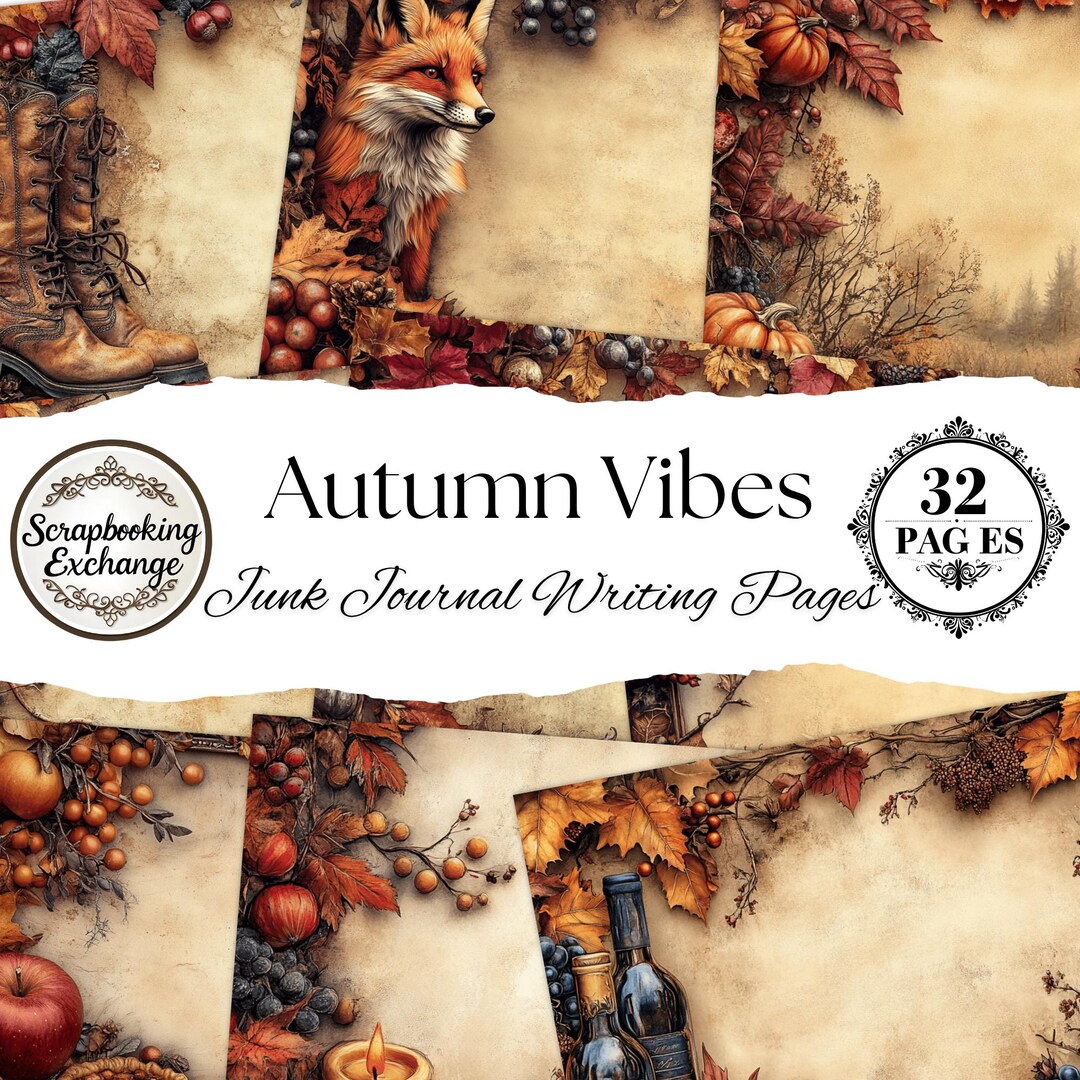 Autumn Vibes – Printable Junk Journal & Scrapbooking Writing Pages | 32 ...