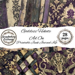 May include: A collection of printable junk journal pages with a vintage aesthetic. The designs feature damask patterns, wood textures, and snake illustrations in shades of purple, gold, and cream. The text reads "Goddess Hekate Ad On Printable Junk Journal Kit" with 28 pages.