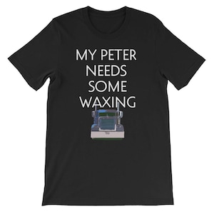 My Peter Needs Some Waxing Short-Sleeve Unisex T-Shirt