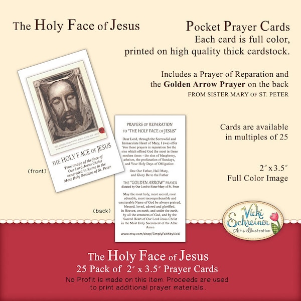 New - HOLY FACE of JESUS, Pocket Prayer Cards, Pack of 25, 2" x 3 1/2", Full Color, from Sr. Mary of St. Peter, Golden Arrow Prayer on Back