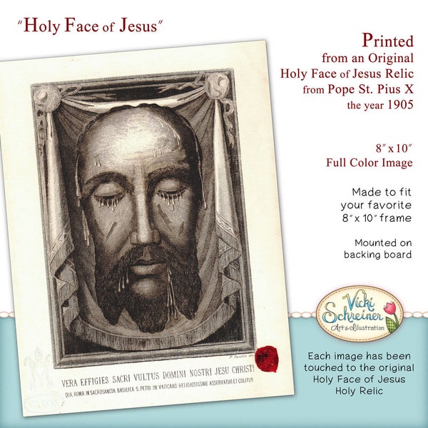 HOLY FACE of Jesus - 8 x 10 Print, Full Color, Unframed, Printed from Original Holy Face Relic from Pope St. Pius X, the year 1905, Catholic