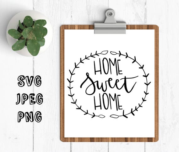 Download Home Sweet Home Laurel Wreath Svg Home Sweet Home Svg Home Svg Etsy