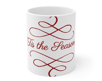 Tis the season 11oz Becher, Weihnachtsbecher