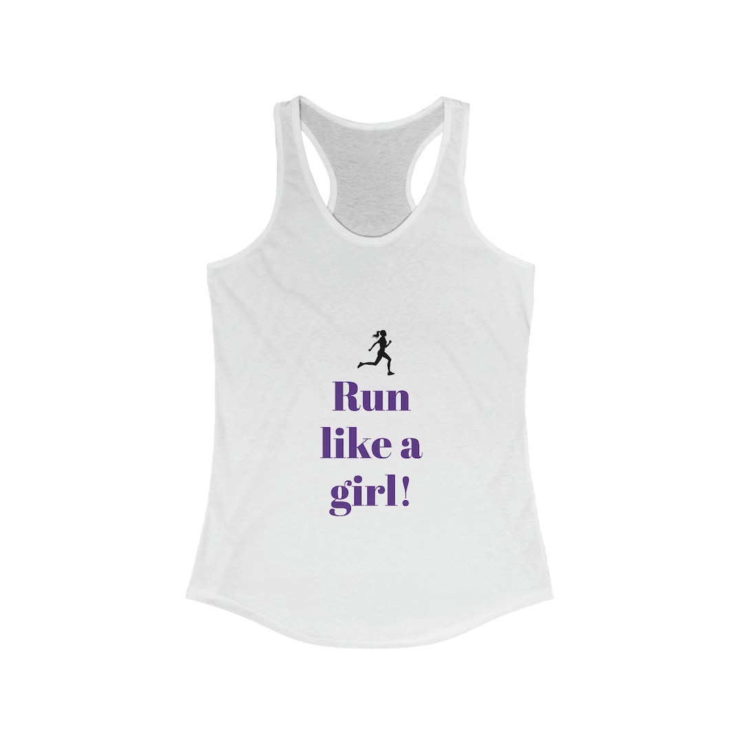 Run Like a Girl Tank, Runner Clothing, Workout Top - Etsy