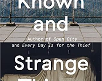 Known and Strange Things : Essays by Teju Cole Softcover Book NM