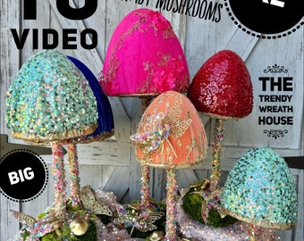 How to Video, How to make Magical Mushrooms, Luxury Mushrooms, Wreath Embellishments