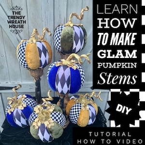 How To Video, How To Make Glam Pumpkin Stems