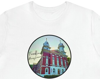 Franklin Courthouse T-Shirt | The City of Franklin, Pennsylvania Stunning Fountain | Historic and Downtown | Hawkmade Unique