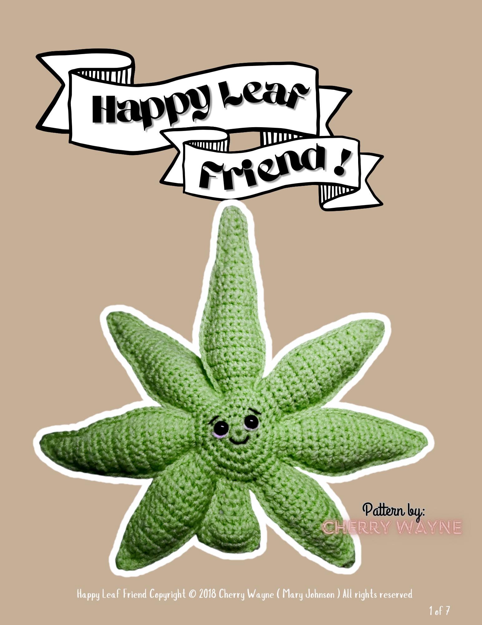 30 Crochet Hemp Projects: Organic, Stylish, and Beautiful Ideas for the Home, Wardrobe... 27 Happy Leaf Friend Crochet Pattern