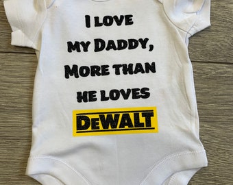 Dewalt Baby Bodysuit, Funny Daddy Gift, 100% Cotton, Dad romper