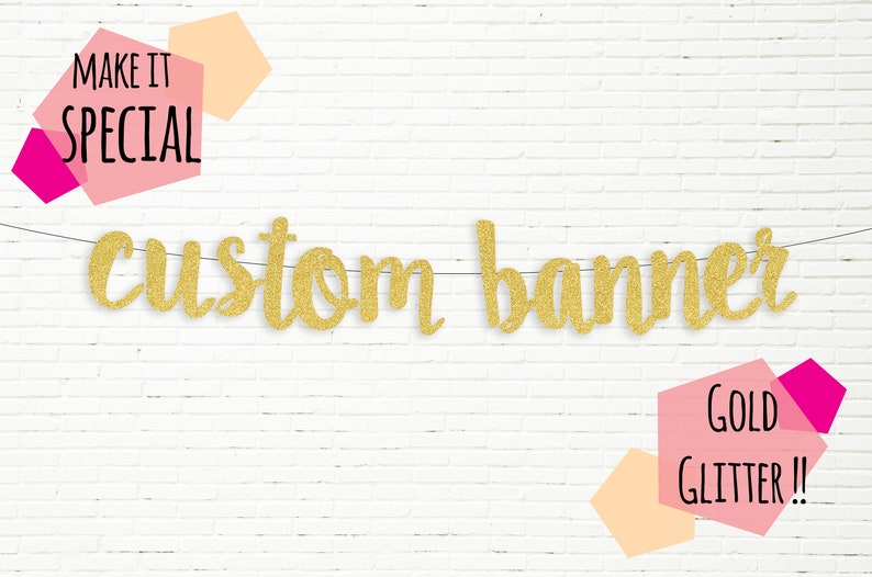 Custom Letter Banner Design Your Own Glitter Script Etsy