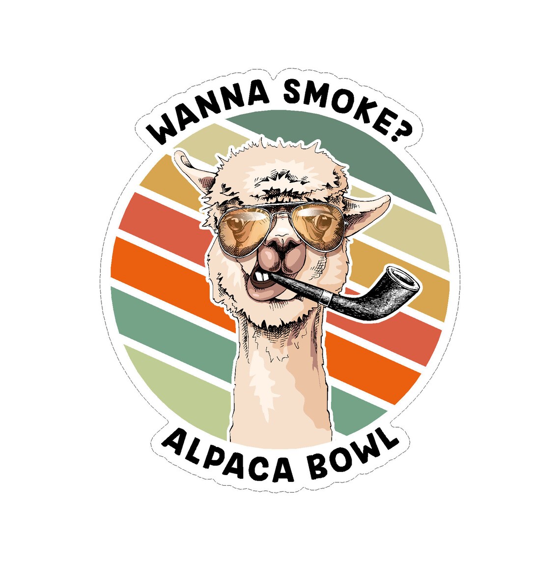 Wanna Smoke Alpaca Bowl Pro Marijuana 420 Cannabis Weed Vinyl Etsy