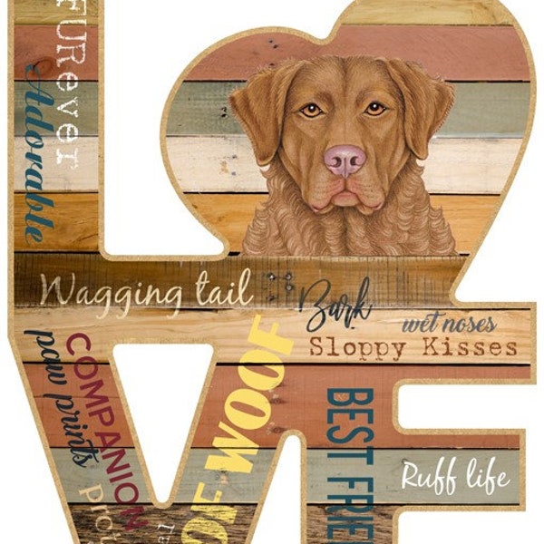 Chesapeake Bay Retriever Chessie Love Wood Dog Sign