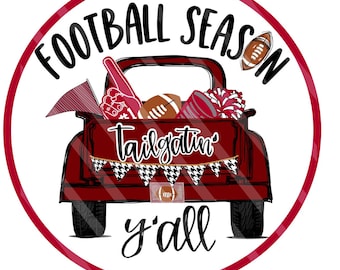Football Season Wreath Sign – Tailgatin’ Y’all Red Truck Round Aluminum Door Décor