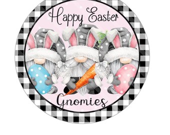 Happy Easter Gnomies Wreath Sign – Spring Gnome Round Aluminum Door Décor