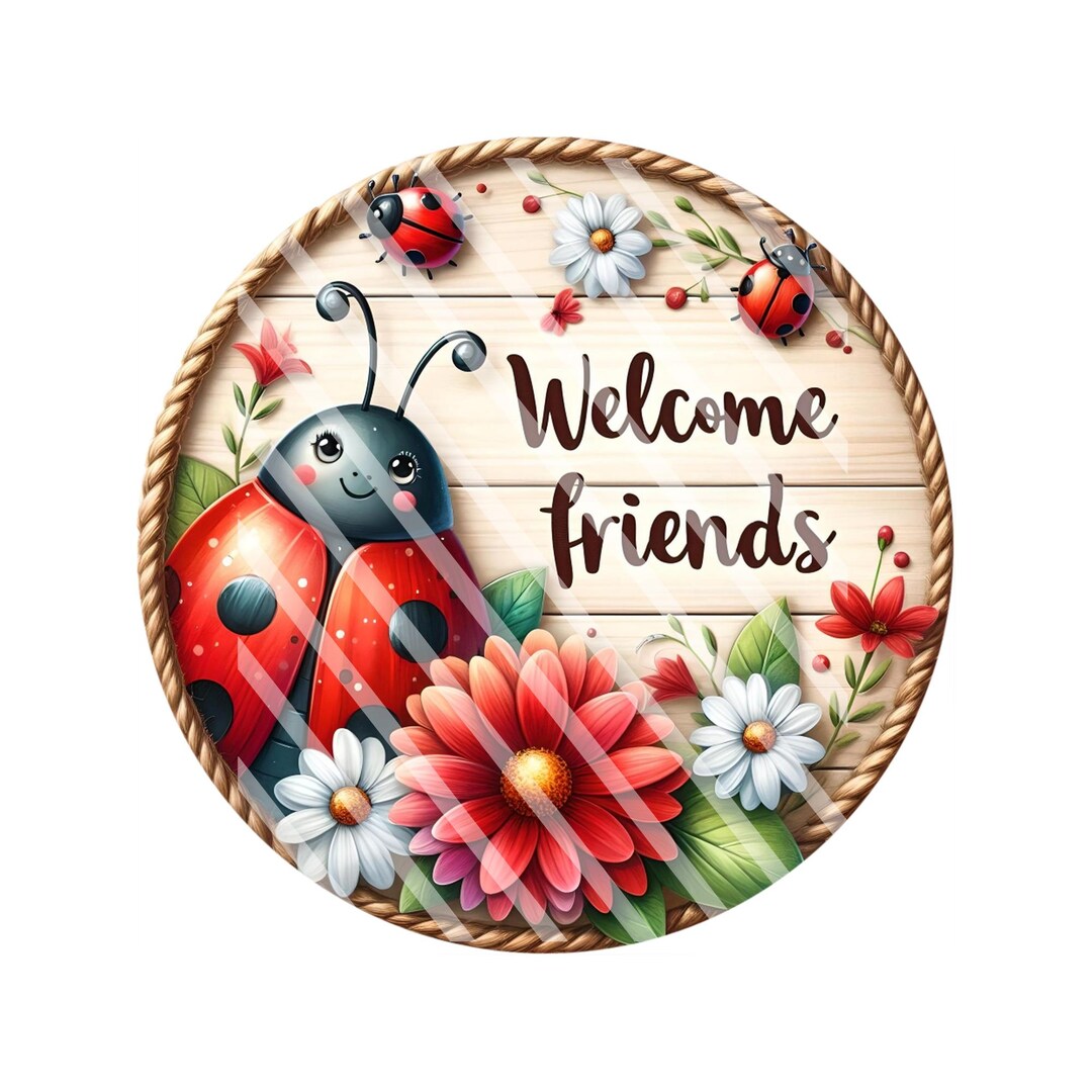 Ladybug Welcome Friends Wreath Sign – Floral Aluminum Garden Decor - Etsy