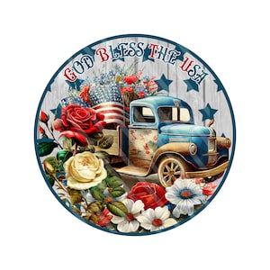God Bless the USA Patriotic Wreath Sign, Vintage Truck Signs for Wreaths, Metal Wreath Sign