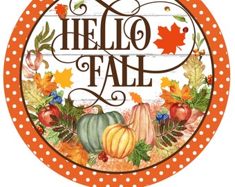 Wreath Sign, Hello Fall Pumpkin Wreath Sign, Autumn Leaves Wreath Attachment, Signs for Wreaths, Wreath Enhancement