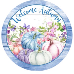 Wreath Sign, Welcome Autumn Wreath Attachment, Blue Pumpkin, Signs for Wreaths