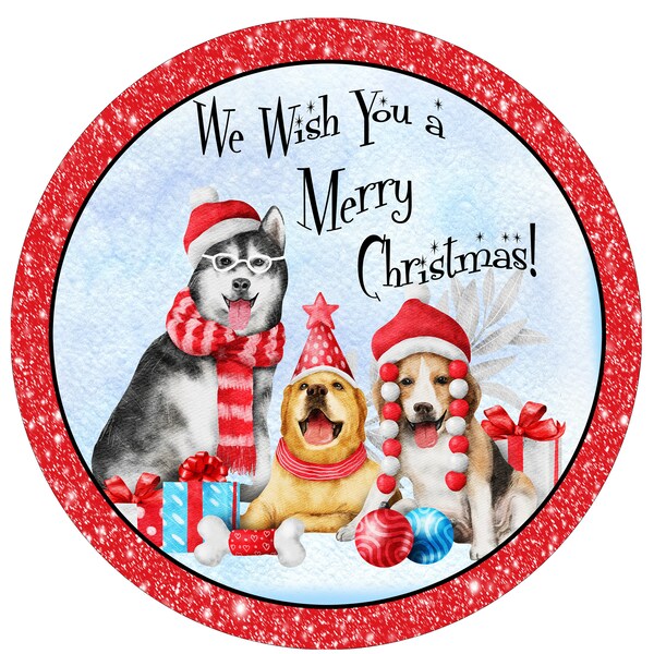 Dog Christmas, We Wish You a Merry Christmas Wreath Sign, Signs for Wreaths, Wreath Enhancement, Wreath Embellishment