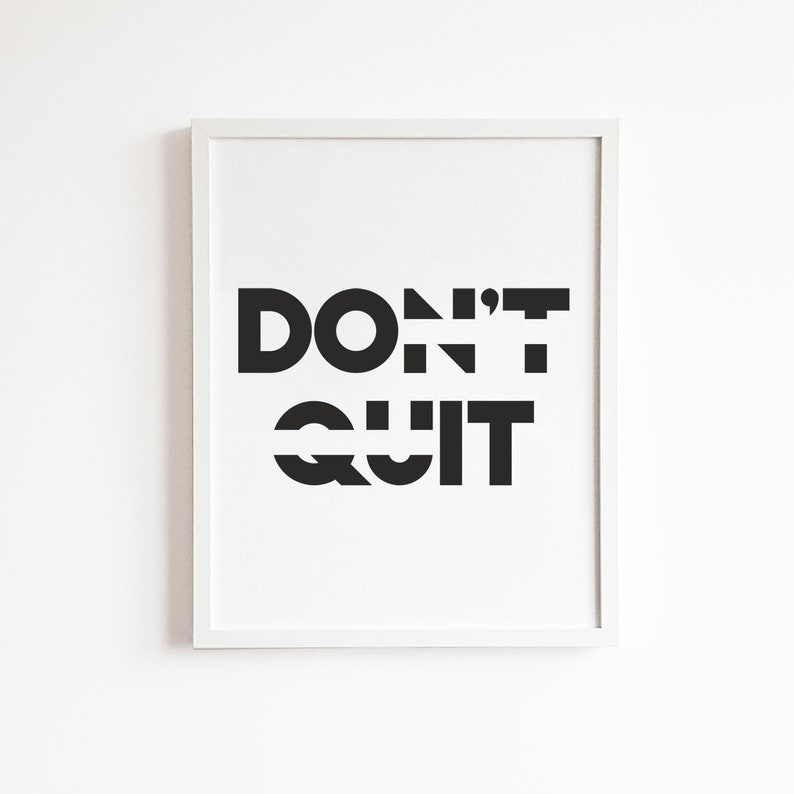 Modern Home Wall Decor Print 'dont Quit/ Do It' Etsy