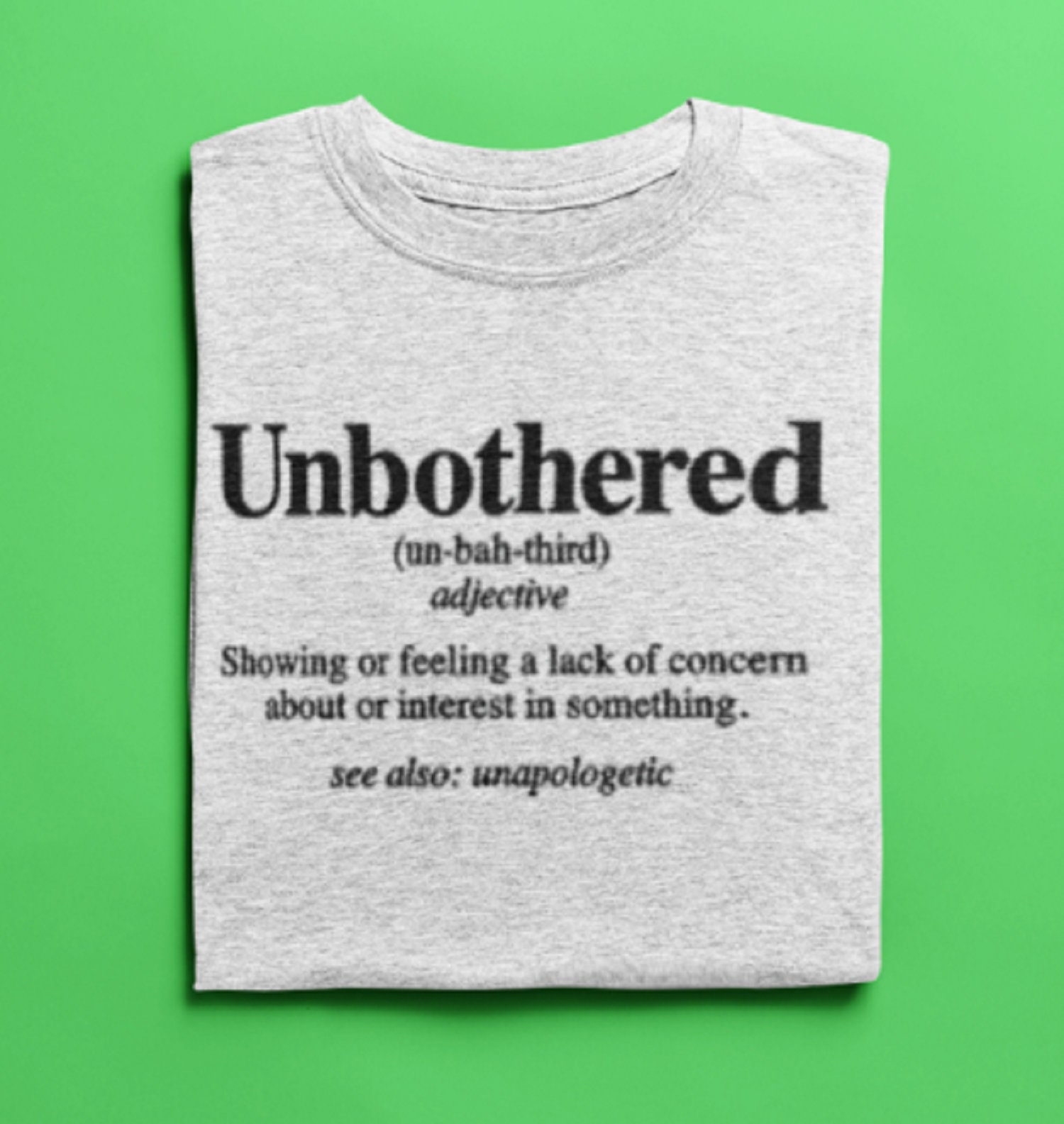 Unbothered Definition Tshirt Etsy